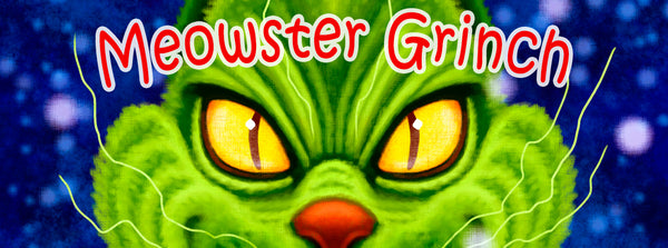 Meowster Grinch | Funny Green Cat Dr Seuss Parody